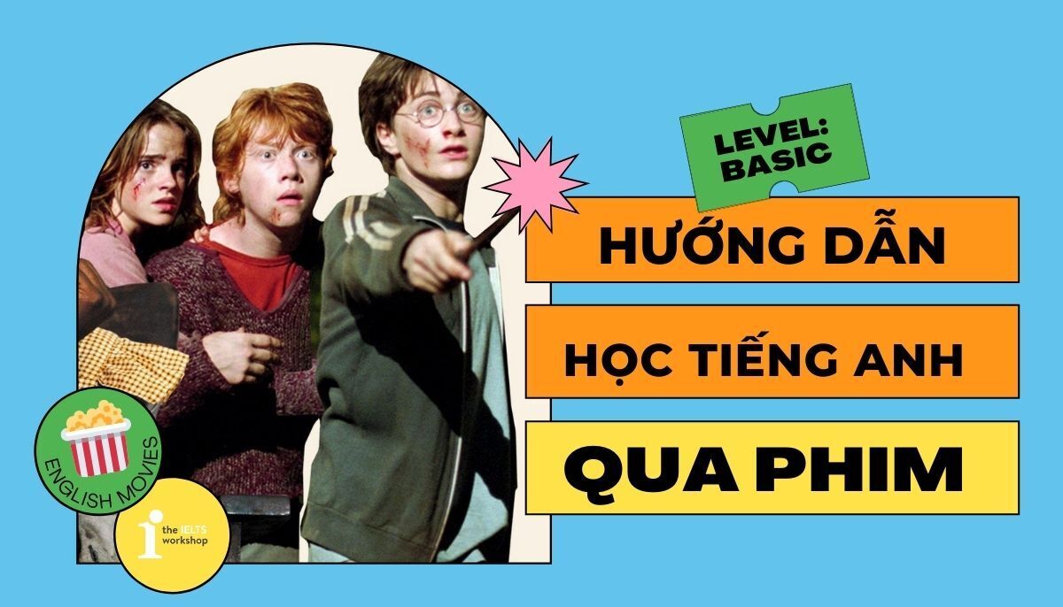 Học ngữ pháp tiếng anh qua phim ảnh và âm nhạc 1