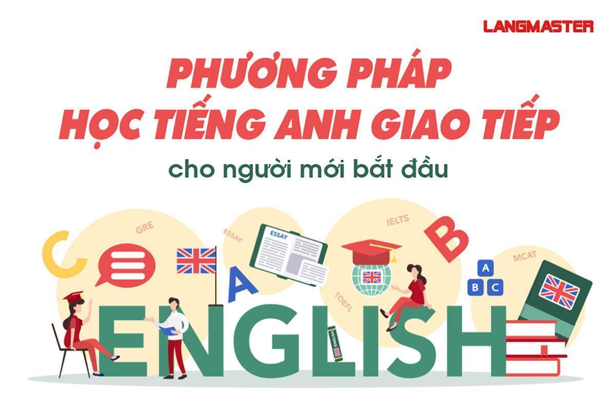 Học tiếng anh giao tiếp cho người mất gốc tự tin nói tiếng anh 2