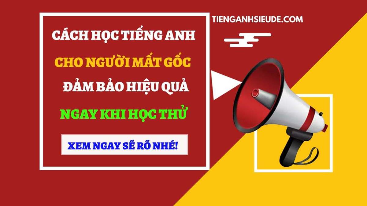 Những sai lầm thường gặp khi học tiếng anh cho người mất gốc 2